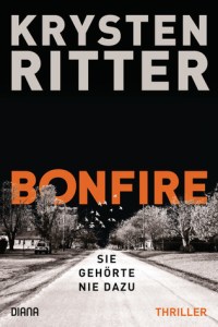 Bonfire Sie gehoerte nie dazu von Krysten Ritter