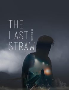 The Last Straw Ed Duncan